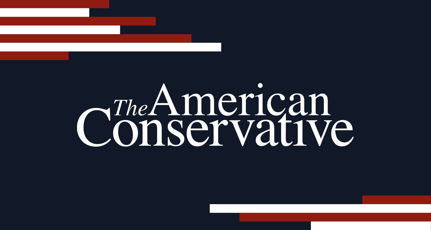 American conservative. The American Conservative.