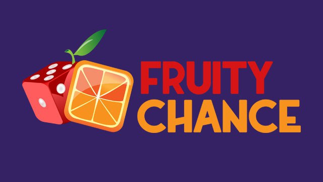 Fruit chance. Fruity chance.